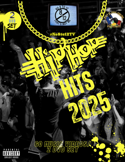 Promotional cover art for a 2 DVD set titled 'Hip Hop Hits 2025', featuring a black-and-white crowd scene with large yellow text and graphic elements including a chain, TV screen, parental advisory label, and '2 Set' badge.