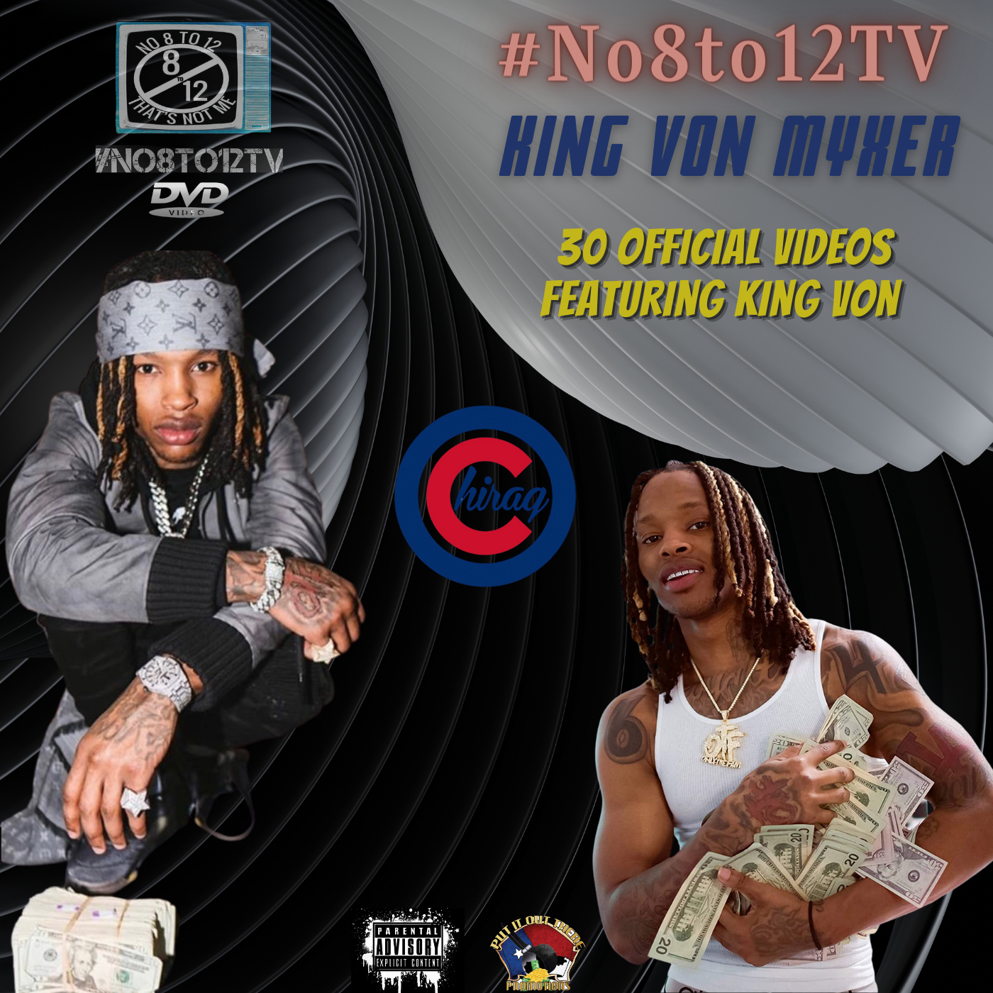 Promotional advertisement for King Von's music videos featuring images of the artist and track titles, with the hashtag #No8to12TV.