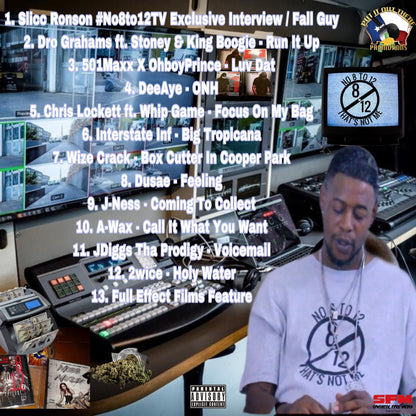 #No8to12TV Episode 4 featuring Slicc Ronson Track listing- MVP Megastore