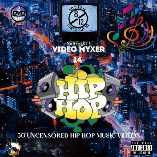 #No8to12TV Video Myxer 14 ... 50 official Rap & Hip - Hop music videos *2 DVD set* - MVP Megastore